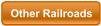 Other Railroads